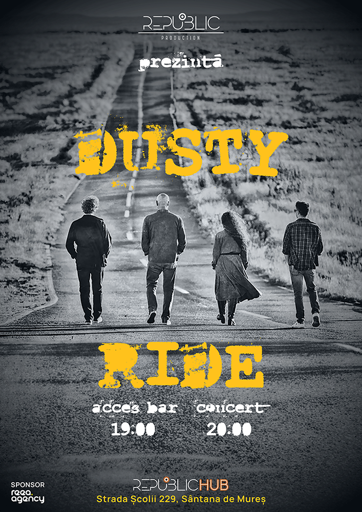 Concert Dusty Ride la Republic Hub, Sântana de Mureș